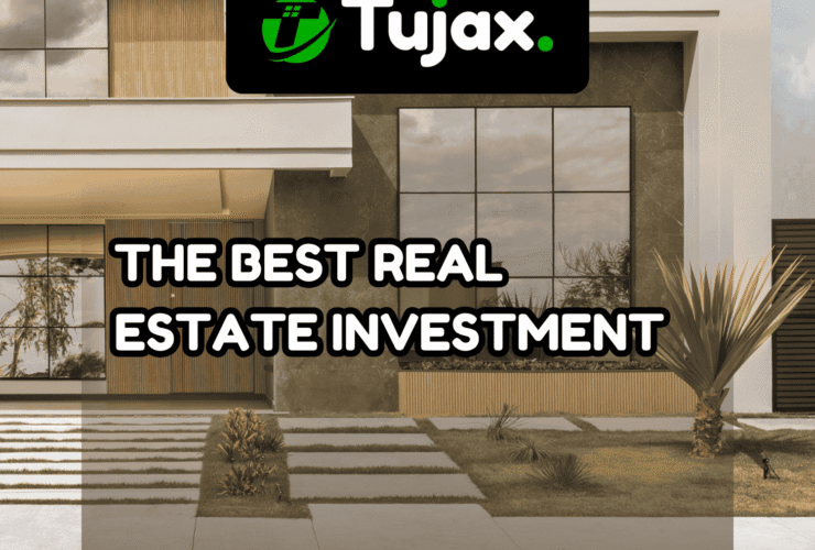 The Best Real Estate Investment